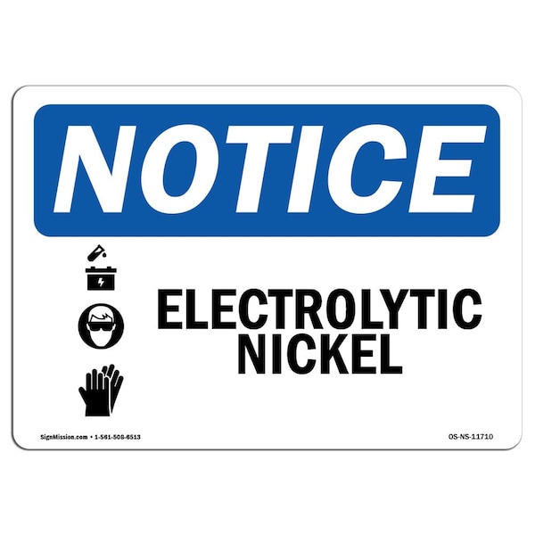 Safety Sign, OSHA Notice, 3.5" Height, Electrolytic Nickel Sign With Symbol, Landscape, 10PK